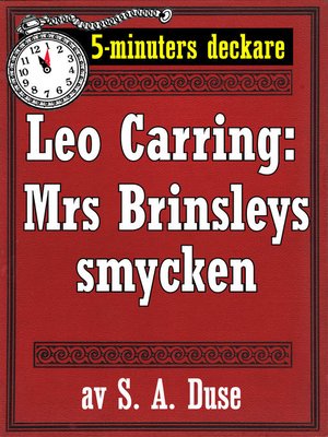 cover image of 5-minuters deckare. Leo Carring: Mrs Brinsleys smycken. Detektivhistoria